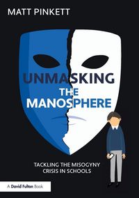 Produktbild: Unmasking the Manosphere