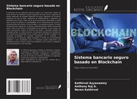 Produktbild: Sistema bancario seguro basado en Blockchain