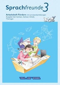 Produktbild: Sprachfreunde 3. Schuljahr - Arbeitsheft Fördern. Ausgabe Süd