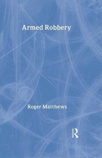 Produktbild: Matthews, R: Armed Robbery