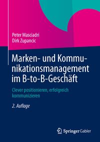 Produktbild: Marken- und Kommunikationsmanagement im B-to-B-Gesch&auml;ft