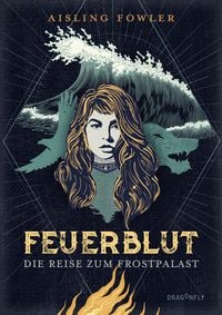 Produktbild: Feuerblut - Die Reise zum Frostpalast