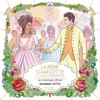 Produktbild: La Reine Charlotte : un chapitre Bridgerton : le coloriage officiel