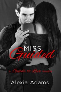 Produktbild: Miss Guided: A Guide to Love Novella
