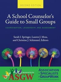 Produktbild: School Counselor's Guide to Small Groups
