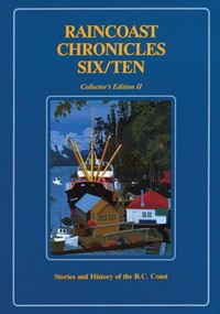 Produktbild: Raincoast Chronicles Six/Ten