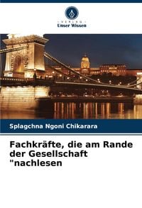 Produktbild: Fachkr&auml;fte, die am Rande der Gesellschaft "nachlesen