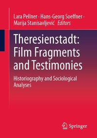 Produktbild: Theresienstadt: Film Fragments and Testimonies