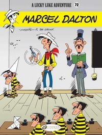 Produktbild: Lucky Luke Vol. 72: Marcel Dalton