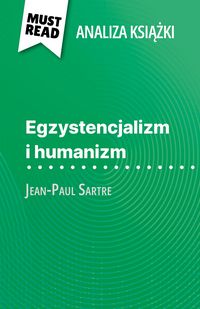 Produktbild: Egzystencjalizm i humanizm ksiazka Jean-Paul Sartre (Analiza ksiazki)