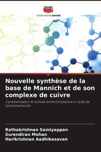 Produktbild: Nouvelle synth&egrave;se de la base de Mannich et de son complexe de cuivre