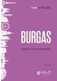 Produktbild: Burgas: Auf dem Weg zur Smart City am Schwarzen Meer