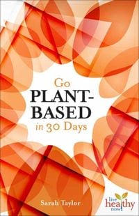 Produktbild: Go Plant Based in 30 Days