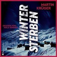 Wintersterben (ungekürzt) von Martin Krüger