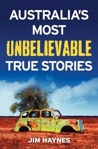Produktbild: Australia's Most Unbelievable True Stories