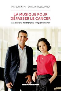 Produktbild: La musique pour depasser le cancer