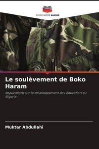 Produktbild: Le soul&egrave;vement de Boko Haram