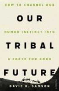 Produktbild: Our Tribal Future