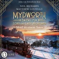 Produktbild: Mord an einem Toten - Mydworth - Ein Fall f&uuml;r Lord und Lady Mortimer - Folge 17