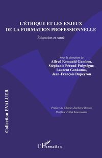 Produktbild: L'&eacute;thique et les enjeux de la formation professionnelle
