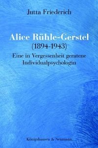 Bild vom Artikel Alice Rühle-Gerstel (1894-1943) vom Autor Jutta Friederich