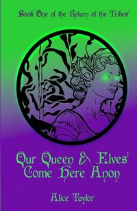 Produktbild: Our Queen & Elves Come Here Anon