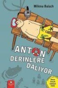 Produktbild: Anton Derinlere Daliyor