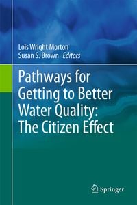 Produktbild: Pathways for Getting to Better Water Quality: The Citizen Effect