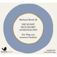 Produktbild: Die Kunst sich selbst auszuhalten