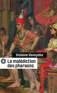 Produktbild: La mal&eacute;diction des pharaons
