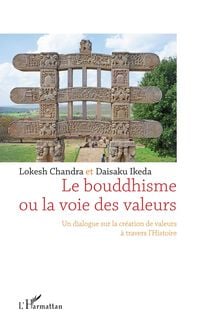 Produktbild: Le bouddhisme ou la voie des valeurs