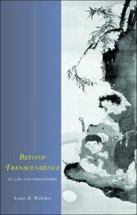 Produktbild: Wolcher, L: Beyond Transcendence in Law and Philosophy
