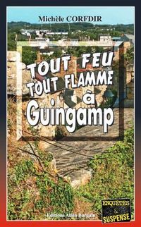 Produktbild: Tout Feu Tout Flamme a Guingamp