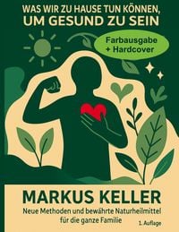 Produktbild: Was wir zu Hause tun k&ouml;nnen, um gesund zu sein