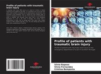 Produktbild: Profile of patients with traumatic brain injury