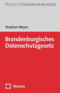 Bild vom Artikel Brandenburgisches Datenschutzgesetz: BbgDSG vom Autor Stephan Meyer