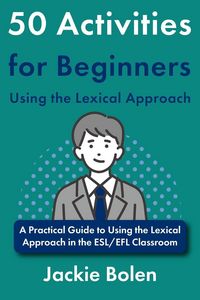Produktbild: 50 Activities for Beginners Using the Lexical Approach