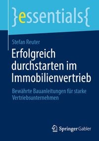Produktbild: Erfolgreich durchstarten im Immobilienvertrieb
