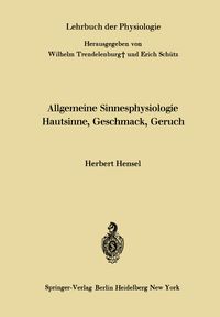 Produktbild: Allgemeine Sinnesphysiologie Hautsinne, Geschmack, Geruch