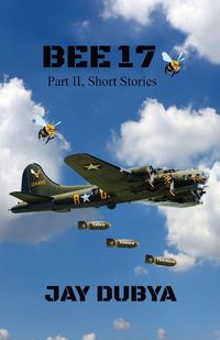 Produktbild: Bee 17, Part II Short Stories