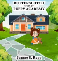 Produktbild: Butterscotch Goes To Puppy Academy