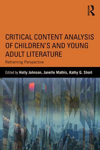 Produktbild: Critical Content Analysis of Children's and Young Adult Literature