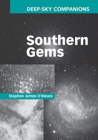 Produktbild: O'Meara, S: Deep-Sky Companions: Southern Gems