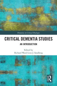 Produktbild: Critical Dementia Studies