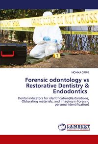Produktbild: Forensic odontology vs Restorative Dentistry & Endodontics