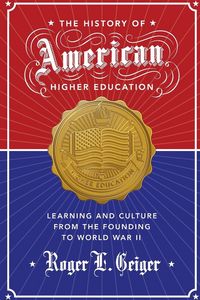 Produktbild: The History of American Higher Education