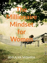 Produktbild: The Millionaire Mindset for Women