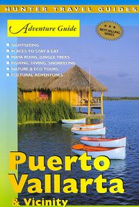 Produktbild: Adventure Guide: Puerto Vallarta & Vicinity