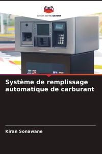 Produktbild: Syst&egrave;me de remplissage automatique de carburant