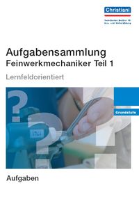 Produktbild: Aufgabensammlung Feinwerkmechaniker